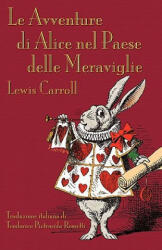 Avventure Di Alice Nel Paese Delle Meraviglie - Lewis Carroll (2010)