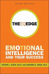 EQ Edge - Emotional Intelligence and Your Success 3e - Steven J Stein (2011)