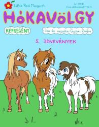 Hókavölgy 5. - Jövevények (ISBN: 9786150024271)