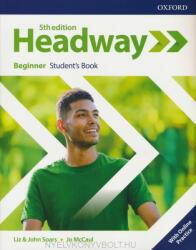 Headway: Beginner: Student's Book with Online Practice - Christina Latham-Koenig, Clive Oxenden (ISBN: 9780194523929)