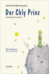 Der Chly Prinz - Antoine de Saint-Exupéry, Lorenz Pauli (ISBN: 9783906786285)