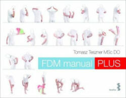 FDM manual PLUS - Tomasz Teszner (ISBN: 9783708914039)