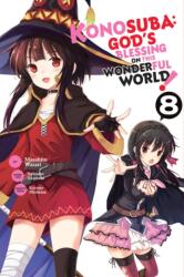 Konosuba: God's Blessing on This Wonderful World! Vol. 8 (ISBN: 9781975304164)