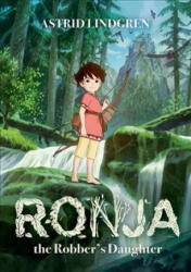 Ronja the Robber's Daughter Illustrated Edition (ISBN: 9780192764027)