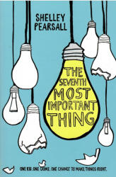 The Seventh Most Important Thing (ISBN: 9780553497311)