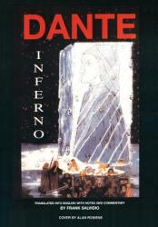 Dante: Inferno: Translated Into English with Notes and Commentary by Frank Salvidio (ISBN: 9780595680092)