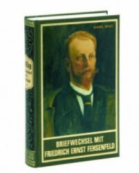 Briefwechsel mit Friedrich Ernst Fehsenfeld. Bd. 2 - Dieter Sudhoff, Hans-Dieter Steinmetz, Karl May (2008)