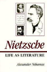 Nietzsche - Alexander Nehamas (ISBN: 9780674624269)