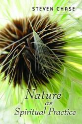 Nature as Spiritual Practice (ISBN: 9780802840103)