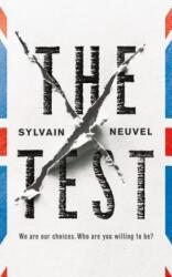 Sylvain Neuvel - Test - Sylvain Neuvel (ISBN: 9781250312839)