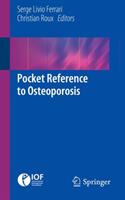 Pocket Reference to Osteoporosis (ISBN: 9783319267555)