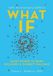 What If? - Steve L Robbins (ISBN: 9781473690547)