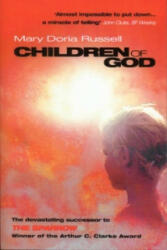 Children Of God - Mary Doria Russell (ISBN: 9780552776011)