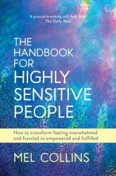 Handbook for Highly Sensitive People - Mel Collins (ISBN: 9781786782090)
