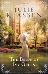 Mireasa din Ivy Green (ISBN: 9780764218170)