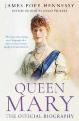 Queen Mary - James Pope-Hennessy (ISBN: 9781529355031)