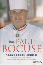 Das Paul-Bocuse-Standardkochbuch - Paul Bocuse, Isabelle Neuner-Duttenhofer, Bernd Neuner-Duttenhofer (ISBN: 9783453855908)