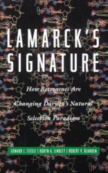 Lamarck's Signature - E. J. Steele, Robyn A. Lindley, Robert V. Blanden (ISBN: 9780738201719)