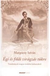 Égi és földi virágzás tükre (2007)