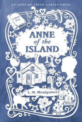 Anne of the Island - L M Montgomery (ISBN: 9781442490048)