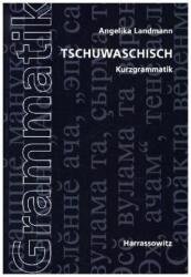 Gramatică scurtă a ciuvașei (ISBN: 9783447103084)