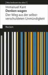 Denken wagen - Immanuel Kant (ISBN: 9783150194188)