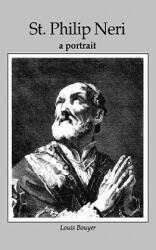 St. Philip Neri - Louis Bouyer (ISBN: 9780852442999)
