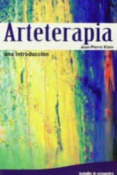 Arteterapia : una introducción - Jean-Pierre Klein, Catalina Homar Homar (ISBN: 9788499210155)