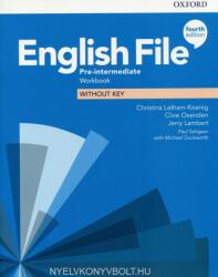 English File: Pre-Intermediate: Workbook Without Key - Christina Latham-Koenig, Clive Oxenden (ISBN: 9780194037709)