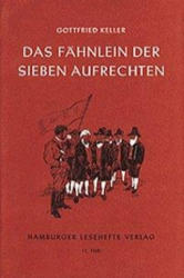 Das Fähnlein der sieben Aufrechten - Gottfried Keller (ISBN: 9783872910103)