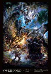 Overlord, Vol. 11 - Kugane Maruyama (ISBN: 9780316445016)