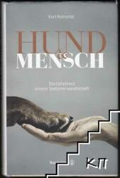 Hund & Mensch - Kurt Kotrschal (ISBN: 9783710600548)