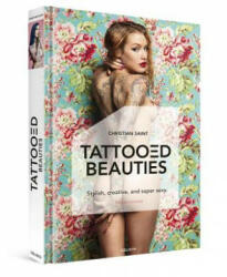 Tattooed Beauties - Christian Saint (ISBN: 9783957300423)