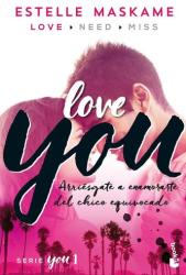 You - Love you - ESTELLE MASKAME (ISBN: 9788408181194)