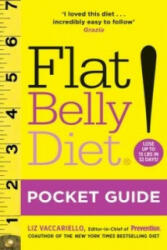Flat Belly Diet Pocket Guide - Liz Vaccariello (ISBN: 9780330544405)