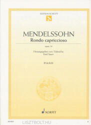 Felix Mendelssohn: Felix Mendelssohn: Rondo Capriccioso op. 14 - zongorára (ISBN: 9780001086036)