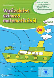 Varázslatos színező matematikából OVI A kötet (2019)