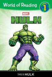 World of Reading: Hulk This is Hulk - Chris Wyatt, Ron Lim, Rachelle Rosenberg (ISBN: 9781484716588)