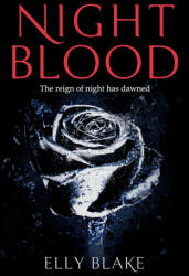 Nightblood - Elly Blake (ISBN: 9781473635241)