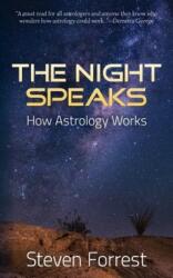 Night Speaks - Steven Forrest (ISBN: 9781939510921)