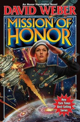 Mission of Honor - David Weber (2011)