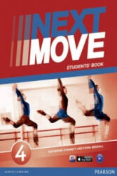 Next Move 4. Gimnazjum. Limba engleză. Manual (ISBN: 9781408293645)