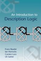 An Introduction to Description Logic (ISBN: 9780521695428)