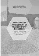 Development Management of Transforming Economies: Theories Approaches and Models for Overall Development (ISBN: 9781349955954)