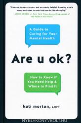 Are U Ok? - Kati Morton (ISBN: 9780738234991)