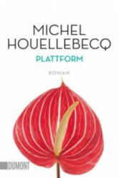 Plattform - Michel Houellebecq, Uli Wittmann (ISBN: 9783832161767)