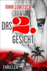 Das 2. Gesicht - Nika Lubitsch (ISBN: 9783957610096)