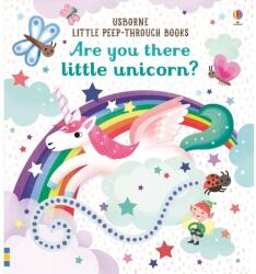 Are You There Little Unicorn? (ISBN: 9781474952521)