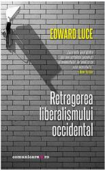 Retragerea liberalismului occidental (ISBN: 9789737116093)