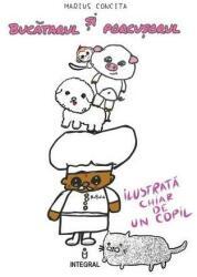 Bucatarul si Porcusorul - Marius Concita (ISBN: 9786069921920)